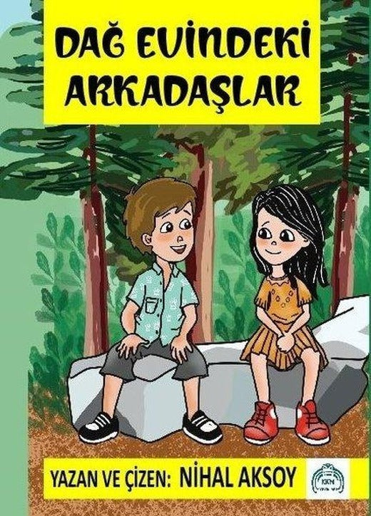 Dağ Evindeki Arkadaşlar | Kekeme Yayınları (İnce Kapak)