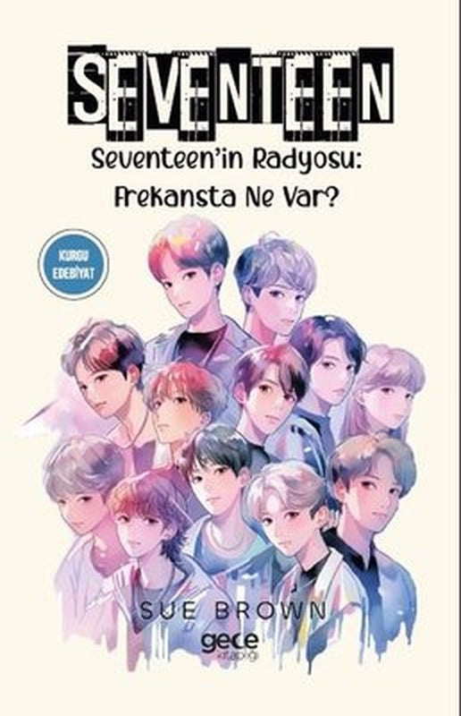 Seventeen - Seventeen'in Radyosu: Frekansta Ne Var? | Gece Kitaplığı