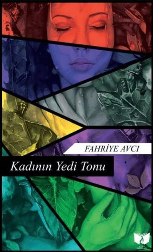 Kadının Yedi Tonu | Ateş Yayınları (Ciltsiz)