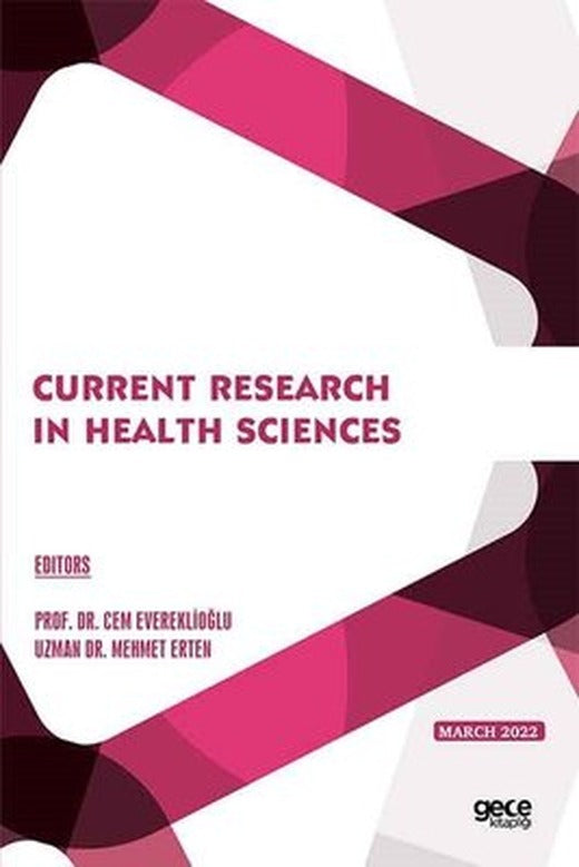 Current Research in Health Sciences - March 2022 | Gece Kitaplığı