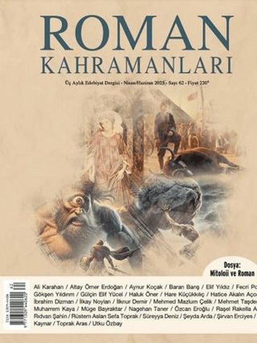 Roman Kahramanları Sayı: 62 / Nisan - Haziran 2025 | Roman Kahramanları Dergisi (Ciltsiz)