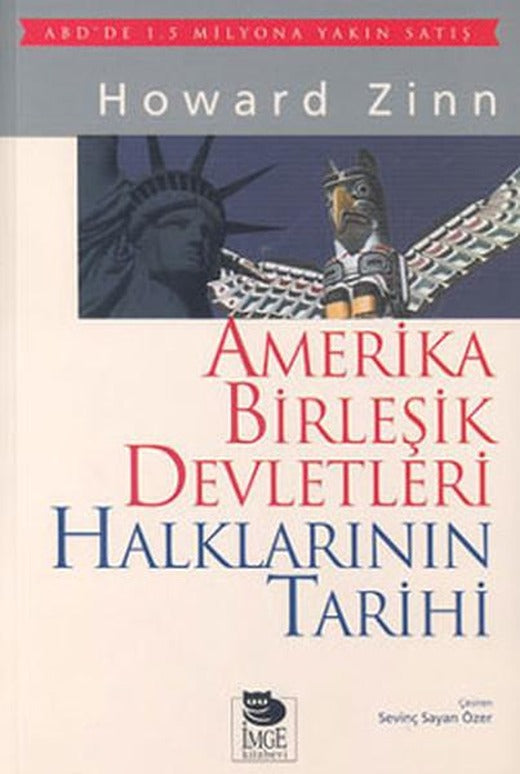 Amerika Birleşik Devletleri Halklarının Tarihi | İmge Kitabevi (İnce Kapak)