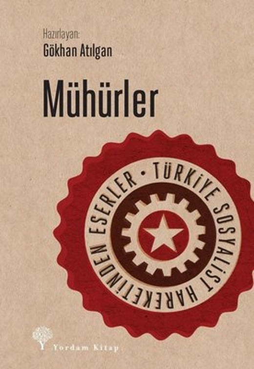 Mühürler-Türkiye Sosyalist Hareketinden Eserler | Yordam Kitap