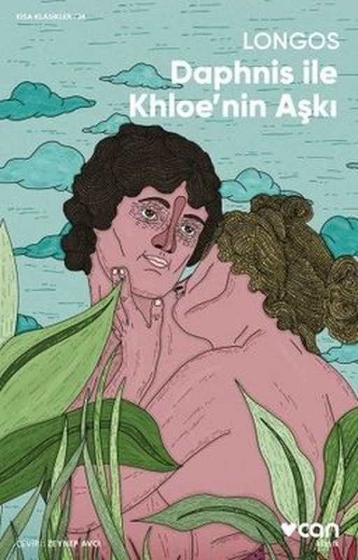 Dafnis ile Khloe'nin Aşkı - Kısa Klasikler 34 | Can Yayınları