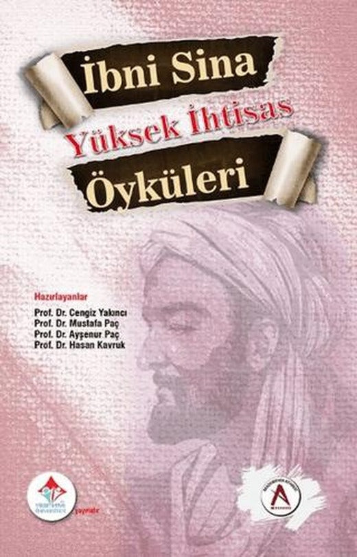 İbni Sina Yüksek İhtisas Öyküleri | Akademisyen Kitabevi (Ciltsiz)