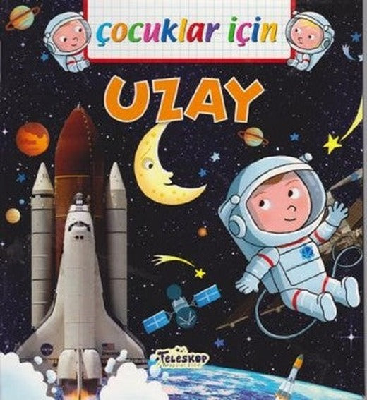 Çocuklar İçin-Uzay | Teleskop Popüler Bilim