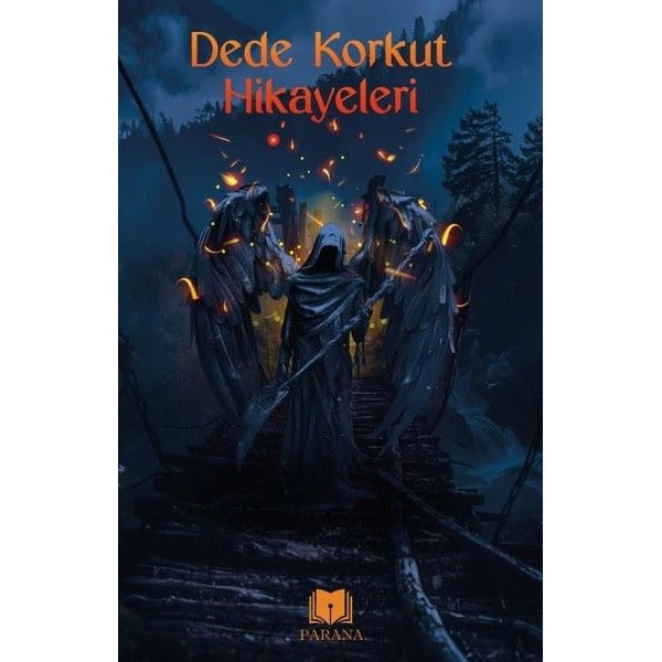 Dede Korkut Hikayeleri | Parana