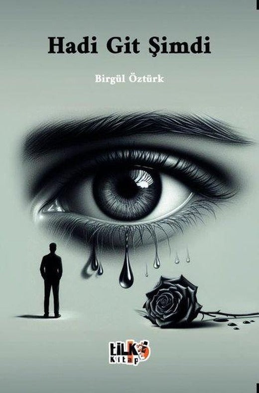 Hadi Git Şimdi | Tilki Kitap (İnce Kapak)