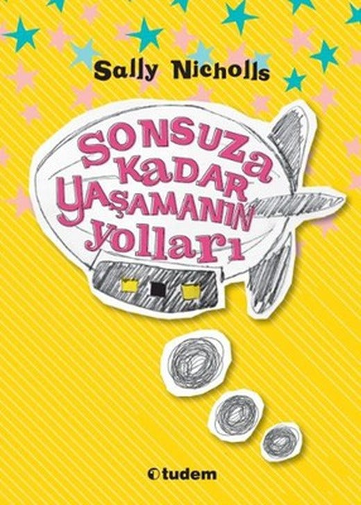 Sonsuza Kadar Yaşamanın Yolları | Tudem Yayınları