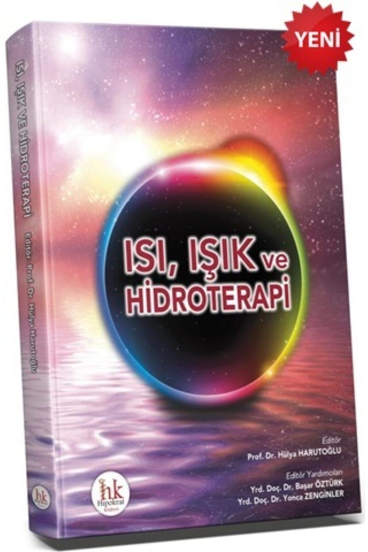 Isı, Işık ve Hidroterapi