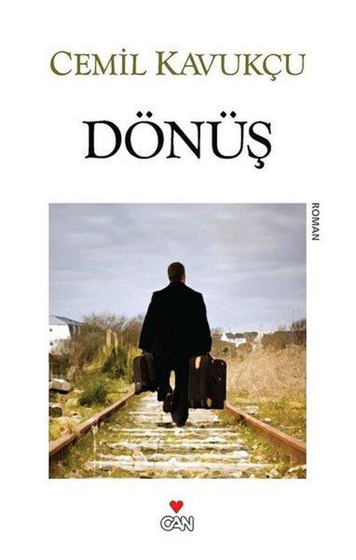 Dönüş | Can Yayınları - Türk Edebiyatı Dizisi (e-Kitap)