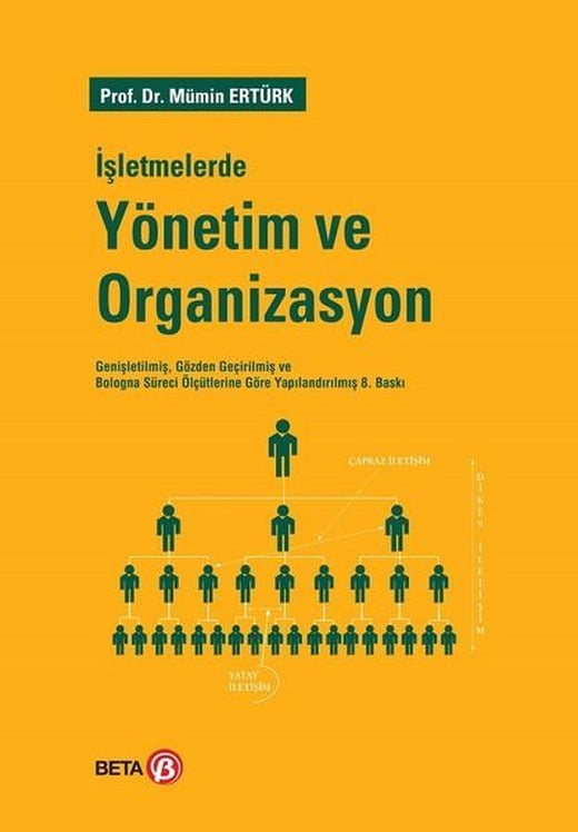 İşletmelerde Yönetim ve Organizasyon | Beta Yayınları (İnce Kapak)