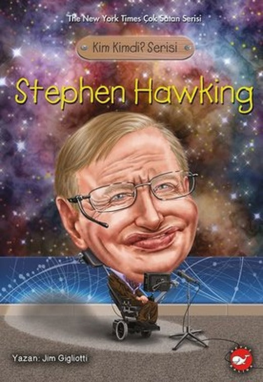 Kim Kimdi? Serisi - Stephen Hawking | Beyaz Balina Yayınları