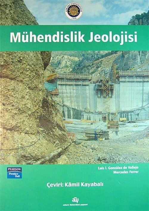 Mühendislik Jeolojisi | Ankara Üniversitesi Yayınevi