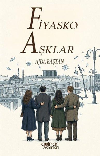 Fiyasko Aşklar | Gülnar Yayınları (İnce Kapak)  - Resim 1