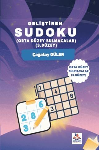 Geliştiren Sudoku - ( Orta Düzey Bulmacalar – 3. Düzey ) | Berksan Yayıncılık (Ciltsiz)  - Resim 1