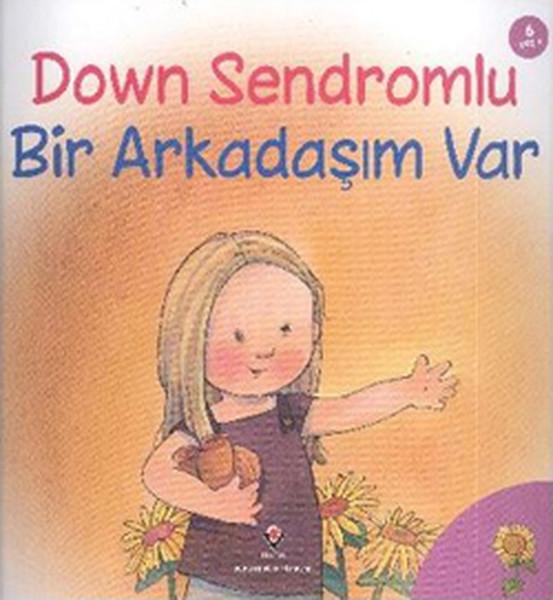 Down Sendromlu Bir Arkadaşım Var | Tübitak Yayınları - Popüler Çocuk Kitaplığı (İnce Kapak)  - Resim 1