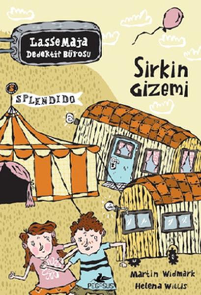 Lasse Maja Dedektif Bürosu - Sirkin Gizemi | Pegasus (İnce Kapak)  - Resim 1