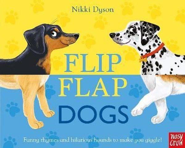 Flip Flap Dogs | NOSY CROW (Ciltli)  - Resim 1