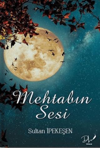 Mehtabın Sesi | Dls Yayınları (Ciltsiz)  - Resim 1