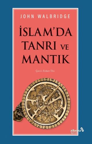 İslam'da Tanrı ve Mantık