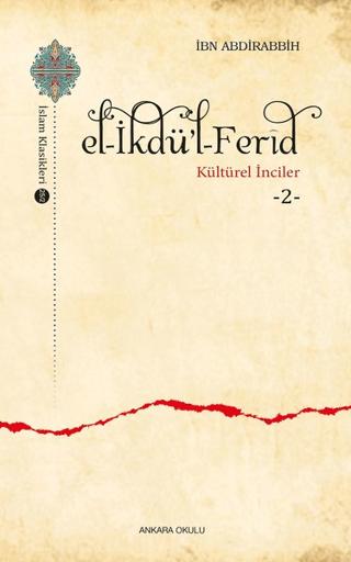 El-İkdü’l-Ferid - Kültürel İnciler 2