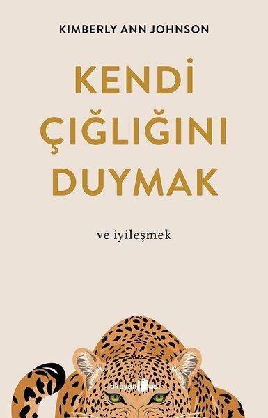 Kendi Çığlığını Duymak ve İyileşmek | Okuyan Us Yayınları (İnce Kapak)  - Resim 1