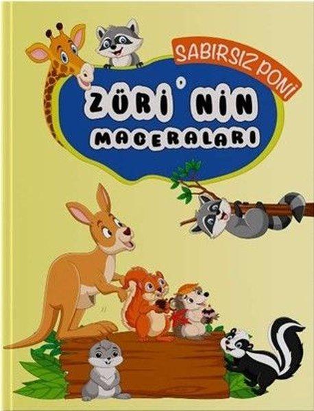Sabırsız Poni  -  Züri'nin Maceraları | Enda Yayıncılık (İnce Kapak)  - Resim 1