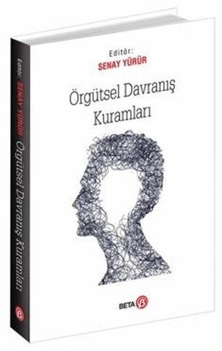 Örgütsel Davranış Kuramları | Beta Yayınevi (Ciltsiz)  - Resim 1