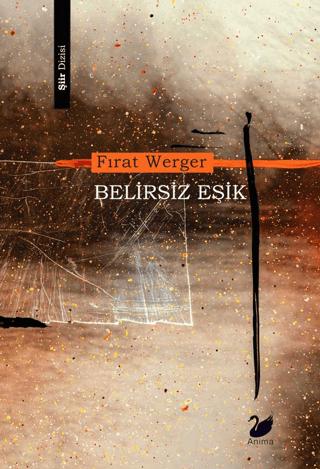 Belirsiz Eşik | Anima Yayınları (Ciltsiz)  - Resim 1