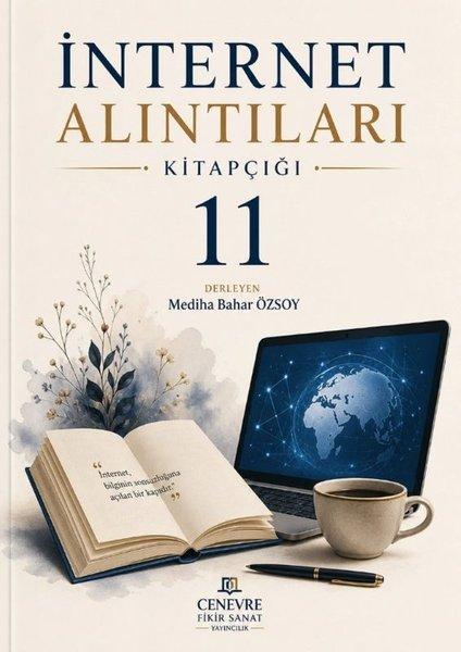 İnternet Alıntıları Kitapçığı - 11 | Cenevre Fikir Sanat (İnce Kapak)  - Resim 1