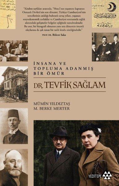 İnsana ve Topluma Adanmış Bir Ömür | Yeditepe Yayınevi (İnce Kapak)  - Resim 1