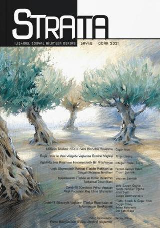 Strata İlişkisel Sosyal Bilimler Dergisi Sayı: 6 Ocak 2021 | Strata Dergisi Yayınları (Ciltsiz)  - Resim 1