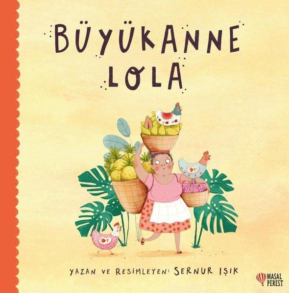 Büyükanne Lola | Masalperest (İnce Kapak)  - Resim 1