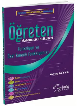 Öğreten Matematik Fasikülleri - Fonksiyon ve Özel Tanımlı Fonksiyonlar Konu Anlatımlı