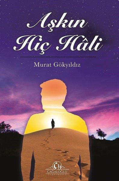 Aşkın Hiç Hali | Cağaloğlu Yayınevi (İnce Kapak)  - Resim 1