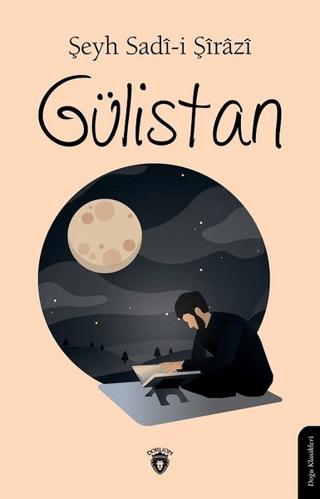 Gülistan | Dorlion Yayınları (Ciltsiz)  - Resim 1