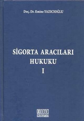Sigorta Aracıları Hukuku 1