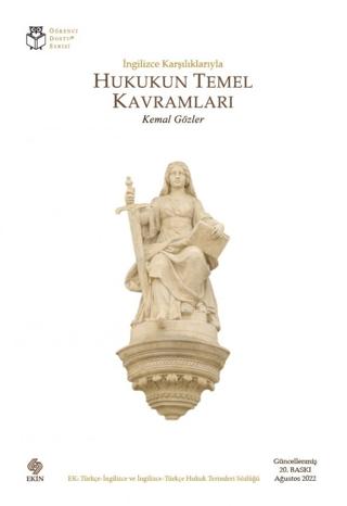 İngilizce Karşılıklarıyla Hukukun Temel Kavramları | Ekin Basım Yayın (Ciltsiz)  - Resim 1