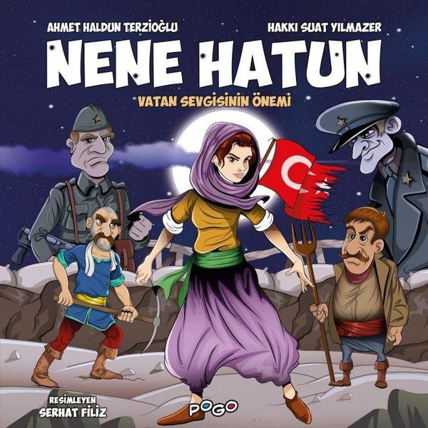 Nene Hatun - Vatan Sevgisinin Önemi | Pogo (İnce Kapak)  - Resim 1