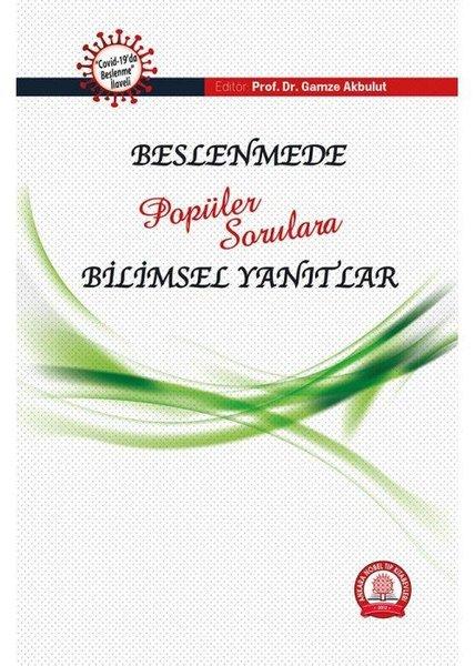Beslenmede Popüler Sorulara Bilimsel Yanıtlar | Ankara Nobel Tıp (İnce Kapak)  - Resim 1