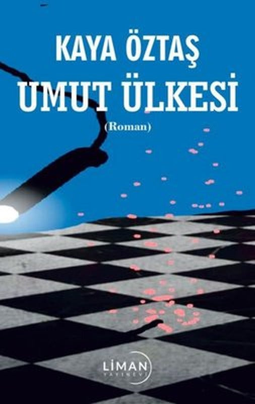 Umut Ülkesi | Liman Yayınevi