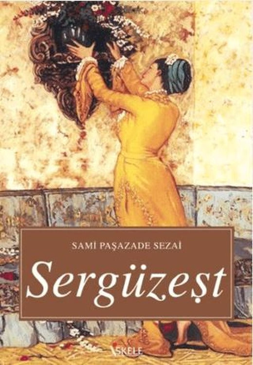 Sergüzeşt | İskele Yayıncılık (Ciltsiz)