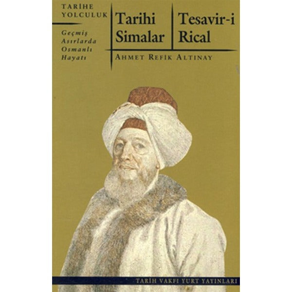 Tarihi Simalar - Tesavir-i Rical