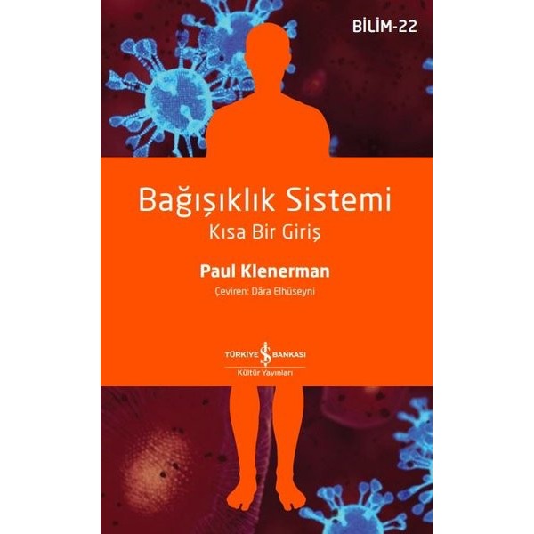 Bağışıklık Sistemi - Kısa Bir Giriş | İş Bankası Kültür Yayınları
