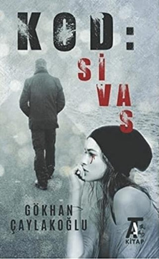 Kod: Sivas | Kitap At Yayınları (Ciltsiz)