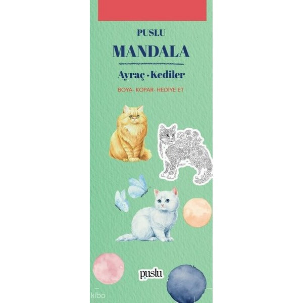 Mandala - Ayraç - Kediler | Puslu Yayıncılık (İnce Kapak)