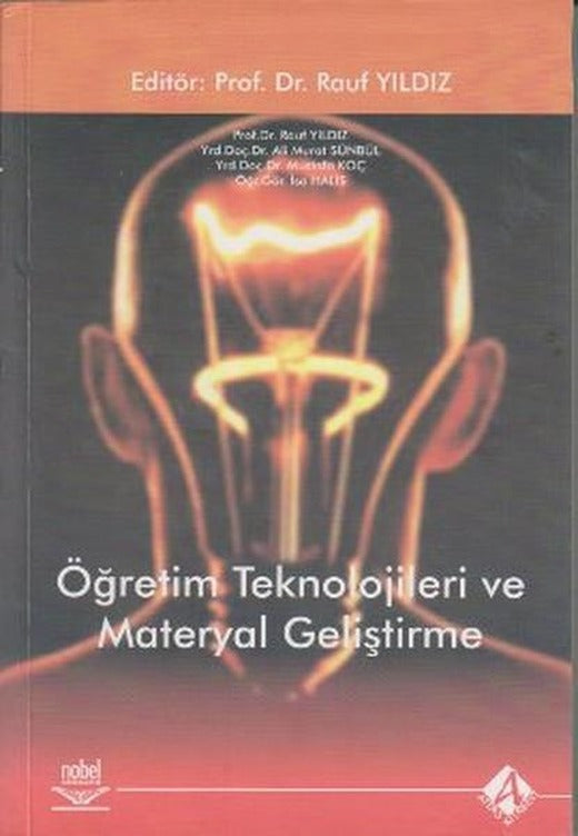 Öğretim Teknolojileri ve Materyal Geliştirme | Nobel Akademik Yayıncılık (İnce Kapak)