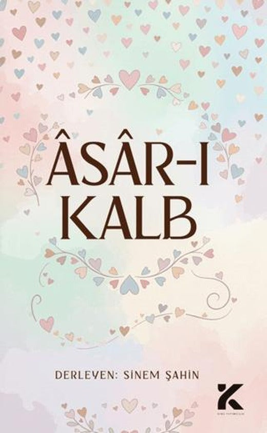 Asar-ı Kalb