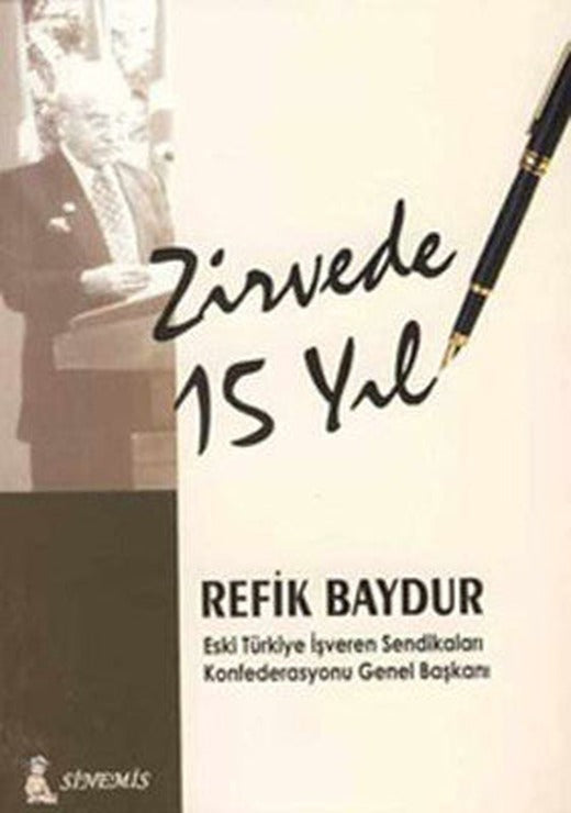 Zirvede 15 Yıl | Sinemis Yayınları